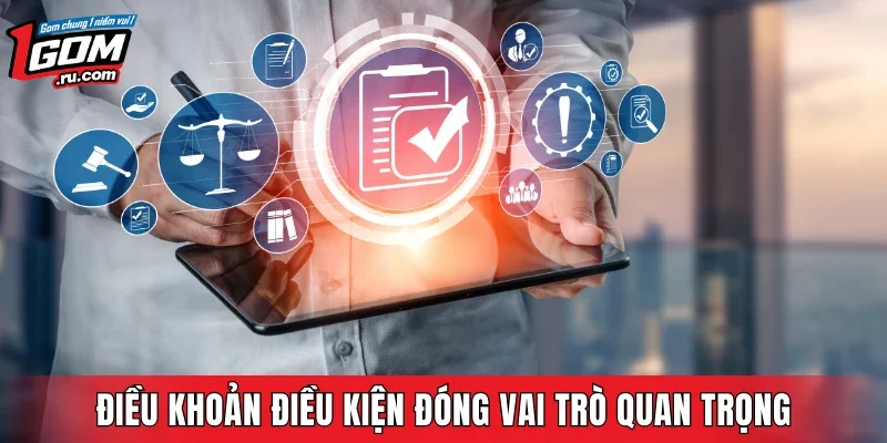 Điều khoản điều kiện đóng vai trò quan trọng tại 1GOM