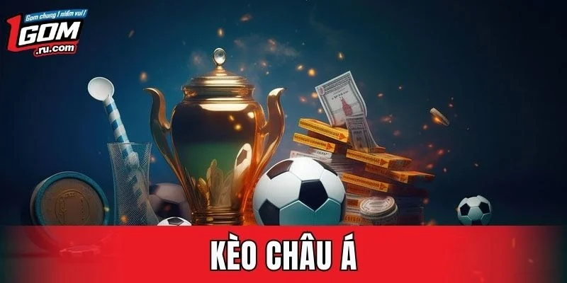 Kèo Châu Á