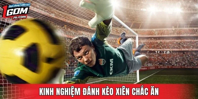 Một số bí quyết khi kết hợp nhiều trận đấu trong vé cược